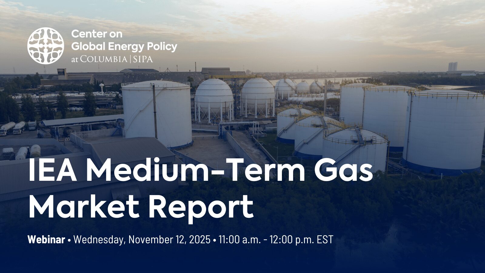 IEA Medium-Term Gas Market Report webinar – LNG storage tanks